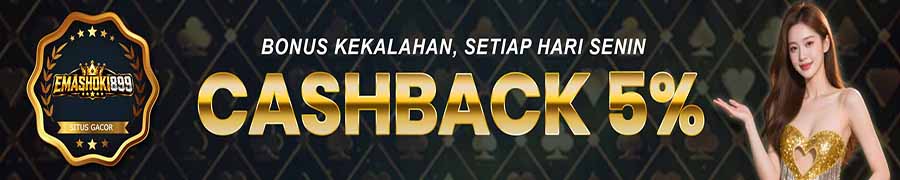 BONUS CASHBACK 5%