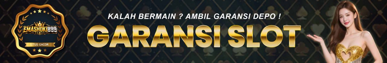 GARANSI SLOT